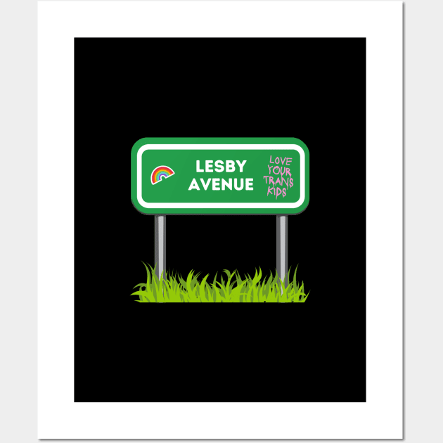 Lesby Avenue Street Sign Wall Art by Rainbow Kin Wear